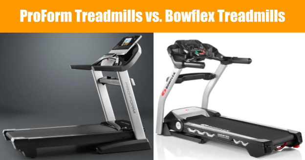 Treadmill Comparison - ProForm vs Bowflex Treadmills